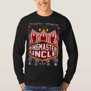 Ringmaster Uncle Shirt Circus Karneval Geburtstag