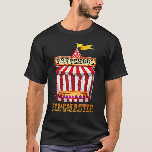 Ringmaster-Vorschullehrer Circus Zurück T-Shirt (Vorderseite)