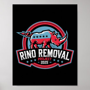 Rino Removal Project Rrp Funny Trump Konservativ Poster