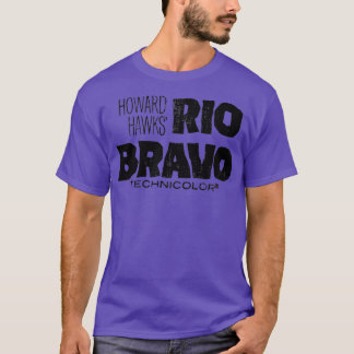 Rio Bravo T-Shirt