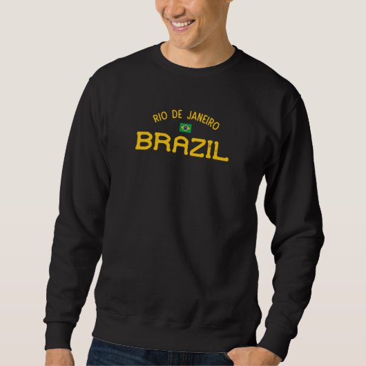 Rio de Janeiro Brasilien erschüttert Sweatshirt (Vorderseite)