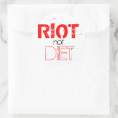 RIOT not DIET Runder Aufkleber (Tasche)