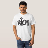 Riot T - Shirt (Vorne ganz)