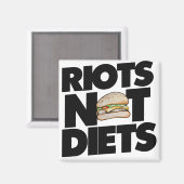 Riots-Diät Magnet (Vorderseite/Rückseite)
