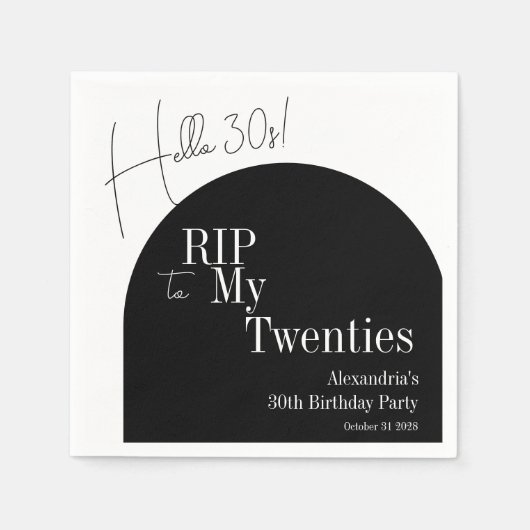 RIP 20s Hello 30s 30th birthday party Serviette (Vorderseite)
