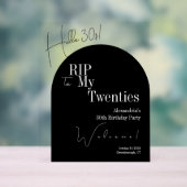 RIP 20s Hello 30s 30th birthday party Welcome Sign Acrylschild (Neutral)