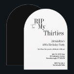 RIP 30s 40th Birthday Black White Minimal Party Einladung<br><div class="desc">This is a modern, 40th birthday, Halloween adult party design. This simple RIP 30s design, is in minimal black and white with stylish typography. The template is set up for you to simply add your name Halloween birthday party details. Perfect for a cool and fun, Halloween themed, 40th birthday party....</div>