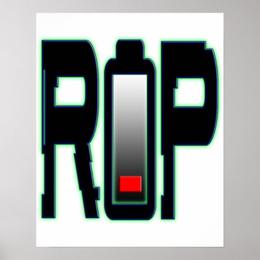 RIP-Akku-Plakat Poster (Vorne)