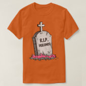 RIP Gefühle T-Shirt (Design vorne)