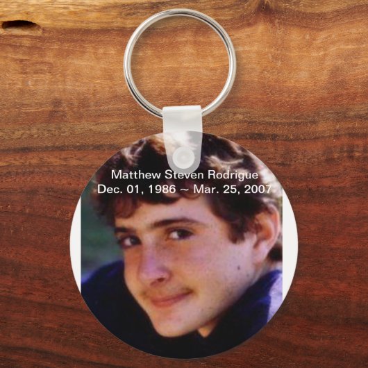 RIP Matthew Stephen Rodrigue Schlüsselanhänger (Vorderseite)