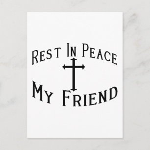 RIP My Friend Postkarte