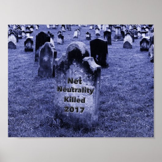 RIP Netzneutralität Gravestone Poster (Vorne)