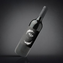 Rip to my Zwanzigers Black 30. Geburtstags Party Weinetikett