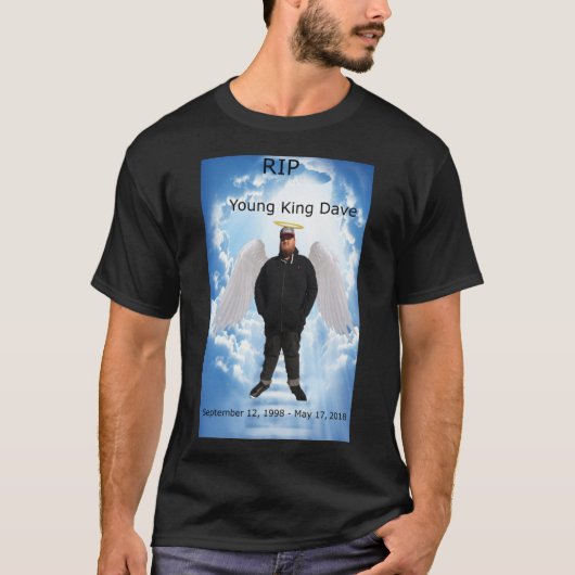 RIP YOUNG KING DAVE T-Shirt (Vorderseite)