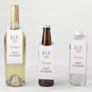 RIP zu meinen 40. 50. 60. 70. 80 Geburtstagspartys Flaschenanhänger