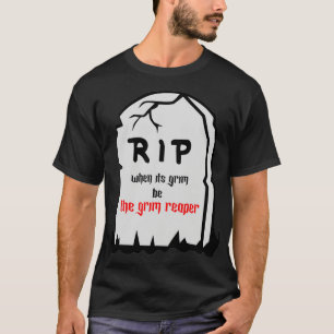 rippen, wenn ihr grimmiger Sensenmann 13 Sekunden T-Shirt
