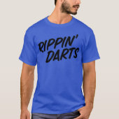 Rippin Darts Funny Srauking Zigaretten Vapage T-Shirt (Vorderseite)