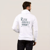Rise Above Doubt Hoodie (Schwarz voll)