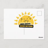 Rise Above Shine Beyond Cute Sun Postcard Postkarte (Rückseite)