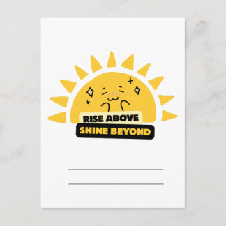 Rise Above Shine Beyond Cute Sun Postcard Postkarte