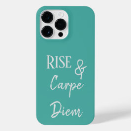 Rise and Carpe Diem Phone Case iPhone 14 Pro Max Hülle