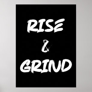 Rise and Grind - Gym, Hustle, Erfolg Poster