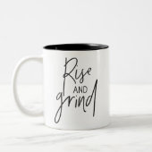 RISE AND GRIND Moderne schicke handschrift schwarz Zweifarbige Tasse (Links)