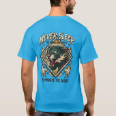 Rise And Grind Panther King  Never Sleep Dominate  T-Shirt (Rückseite)