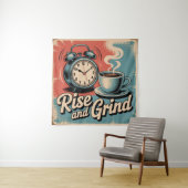 Rise And Grind Wandteppich (Beispiel)