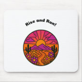 Rise and Run! Mousepad (Vorne)