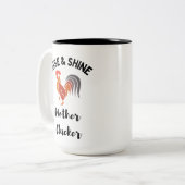 Rise and Shine Funny Rooster Tassen Cup (Vorderseite Links)