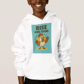Rise and Shine Happy Chicken Hoodie (Vorderseite)