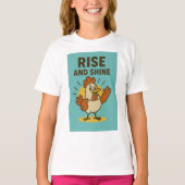 Rise and Shine Happy Chicken T-Shirt (Vorderseite)
