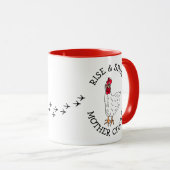 Rise and Shine Mother Clucker Funny Chicken Spaß Tasse (VorderseiteRechts)