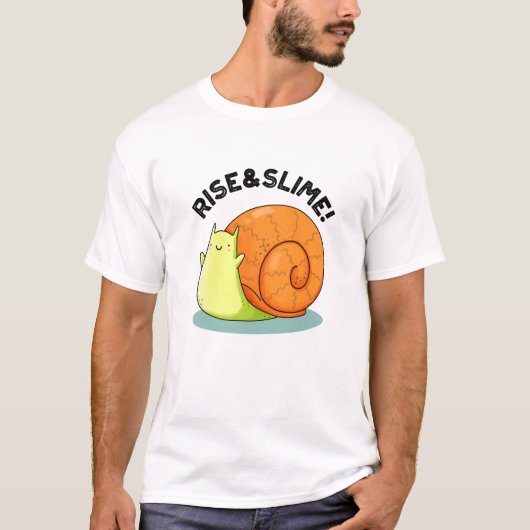 Rise and Slime Funny Snail Pub T-Shirt (Vorderseite)