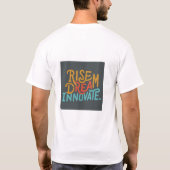 Rise Dream Innovative T-Shirt (Rückseite)