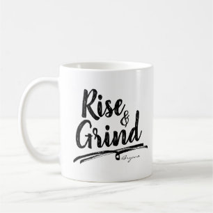 RISE & GRIND PERSONALISIERTER INDIVIDUELLE NAME KAFFEETASSE