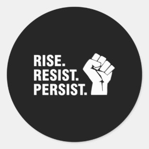 Rise Resist Persist Runder Aufkleber