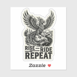 Rise Ride Repeat Phoenix Straßenaufkleber Aufkleber
