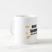 Rise Shine geht in die Klassenschule Kaffeetasse (Vorderseite Links)