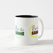"Rise & Shine" Geschenk für Freunde, Familie, für Zweifarbige Tasse (VorderseiteRechts)