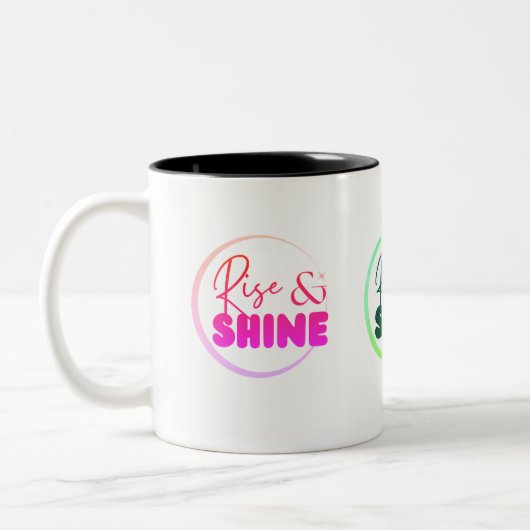 "Rise & Shine" Geschenk für Freunde, Familie, für Zweifarbige Tasse (Links)