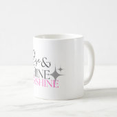 Rise & Shine Sonnenschein Kaffeetasse (VorderseiteRechts)