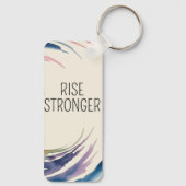 Rise Stronger Themed Schlüsselanhänger (Rückseite)