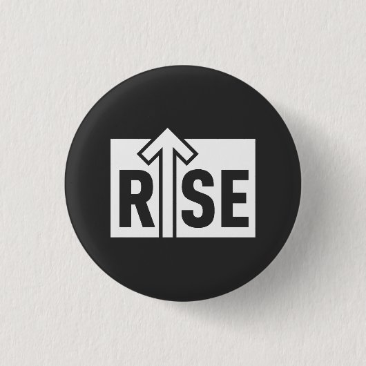Rise Typografisches Aufmunterndes Schwarzes T-Shir Button (Vorderseite)