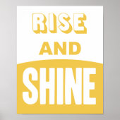 Rise und Shine Poster (Vorne)