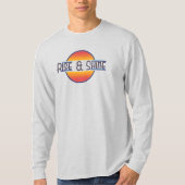 Rise und Shine T-Shirt (Vorderseite)