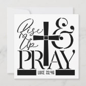 Rise Up and Pray – Luke 22:46 Scripture Design (Vorderseite)