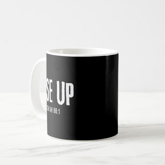 Rise Up Isaiah 60_1 Christian Faith Bold Patriot  Kaffeetasse (Vorderseite Links)