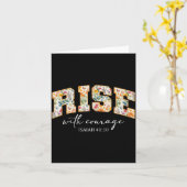 Rise With Courage Christian Religion Bible Scriptu Karte (Gelbe Blume)